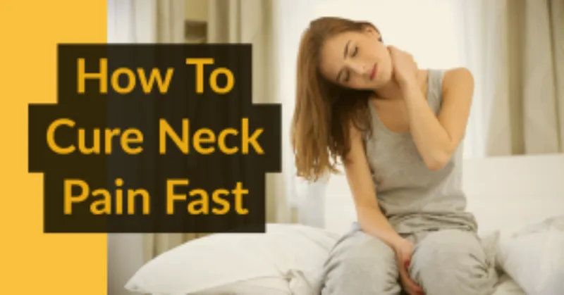 How To Cure Neck Pain Fast 1 300x157 1