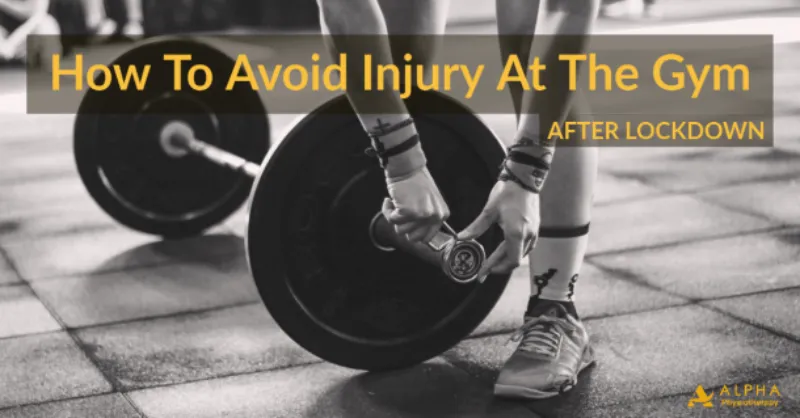 How to avoid injury at the gym after lockdown 2 610x319 1