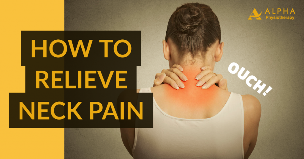 How to Relieve Neck Pain - Blog Post Image